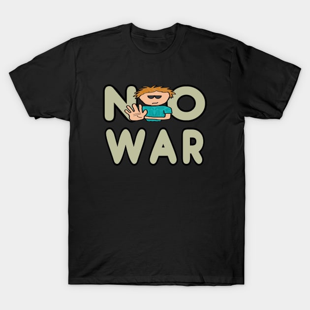No War Anti-War T-Shirt by Mark Ewbie